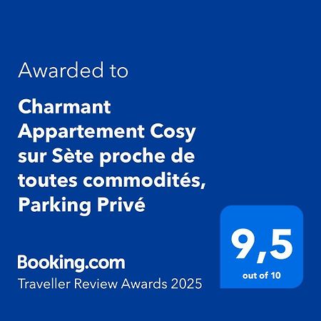 Charmant Appartement Cosy Sur Sete Proche De Toutes Commodites, Parking Prive 外观 照片